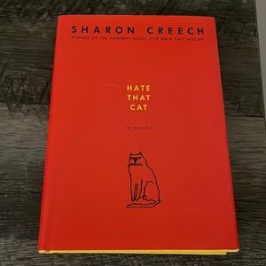 Hate That Cat: A Novel By Sharon Creech.